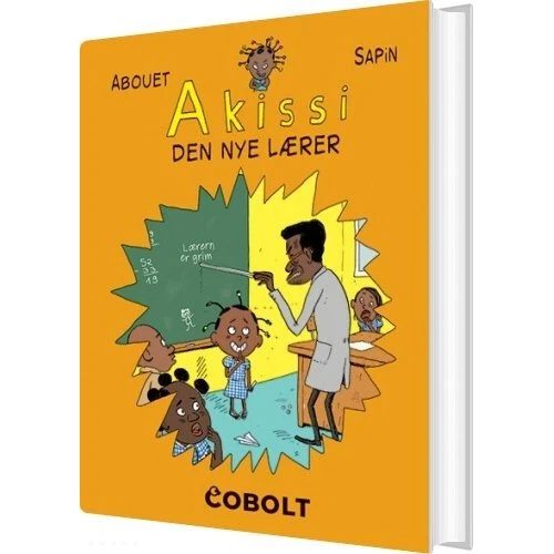 Akissi 4: Den nye lærer — Marguerite Abouet (hardcover)