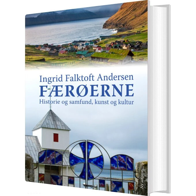 Færøerne – Historie og Samfund (Ingrid F. Andersen)