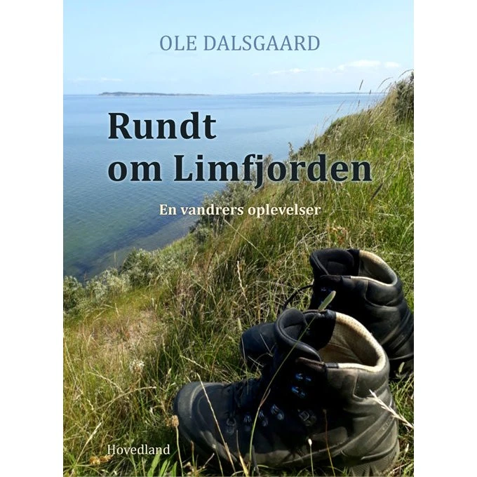 Rundt om Limfjorden – Rejseberetning af Ole Dalsgaard