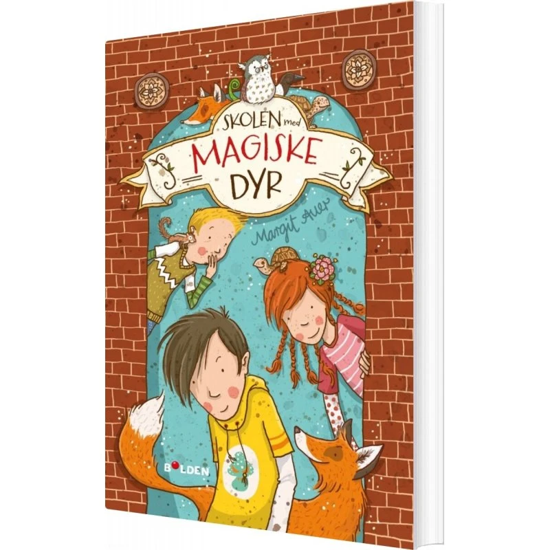 Skolen med magiske dyr 1 – Margit Auer