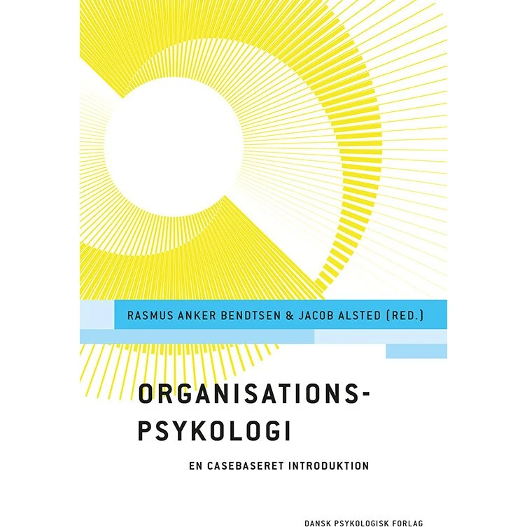 Organisationspsykologi – casebaseret introduktion