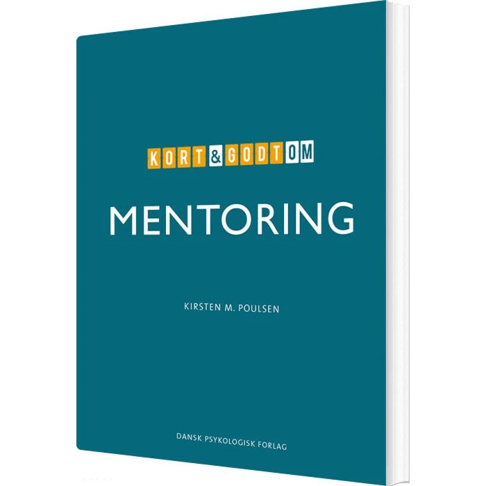 Kort & godt om mentoring – Kirsten M. Poulsen