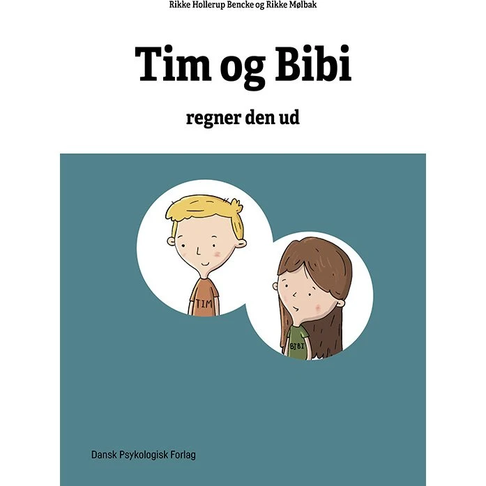 Matematikhistorier: Tim og Bibi regner den ud