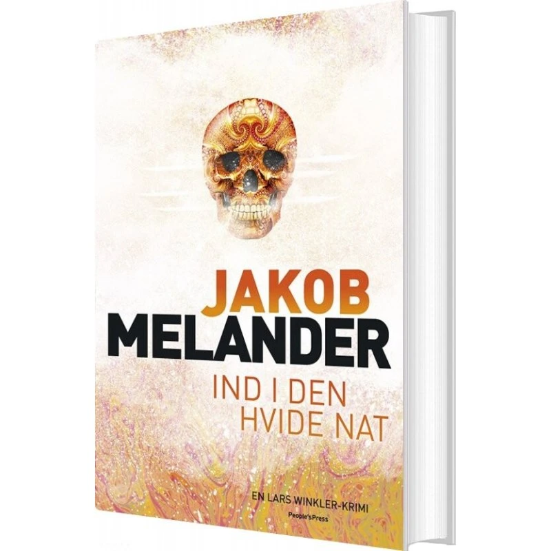 Ind i den hvide nat - Jakob Melander (hardcover)