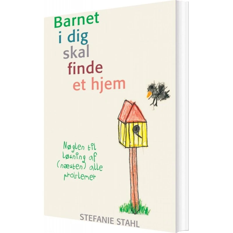 Barnet i dig skal finde et hjem – Stefanie Stahl