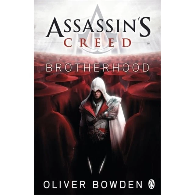 Assassin's Creed: Brotherhood - Oliver Bowden (Bog)
