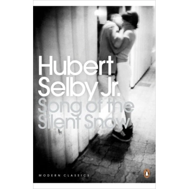Song of the Silent Snow - Hubert Selby Jr.
