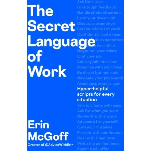 Erin McGoff: The Secret Language of Work