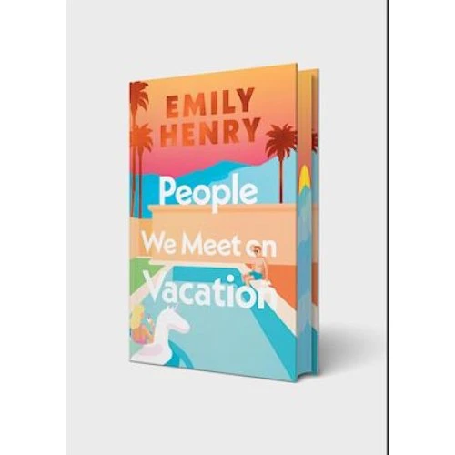 Emily Henry: People We Meet On Vacation - Collector's Edition