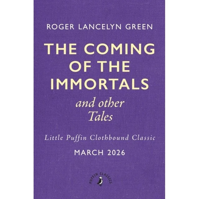 Little Puffin: The Coming of the Immortals and Other Tales