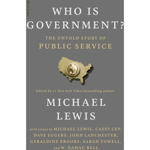 Michael Lewis: Who Is Government?