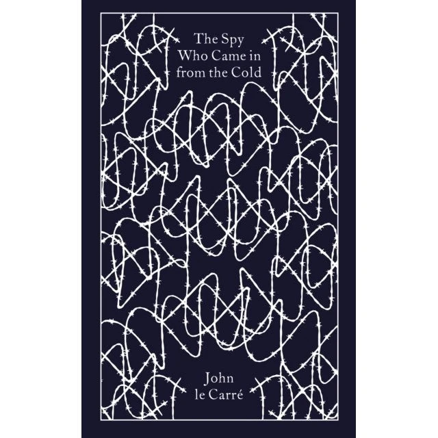 John le Carré: The Spy Who Came in from the Cold (Clothbound Classics)