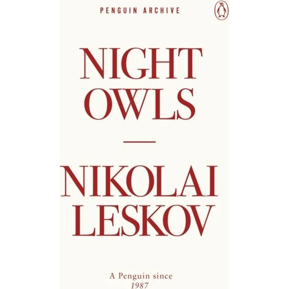 Night Owls - Nikolai Leskov (Penguin Books)