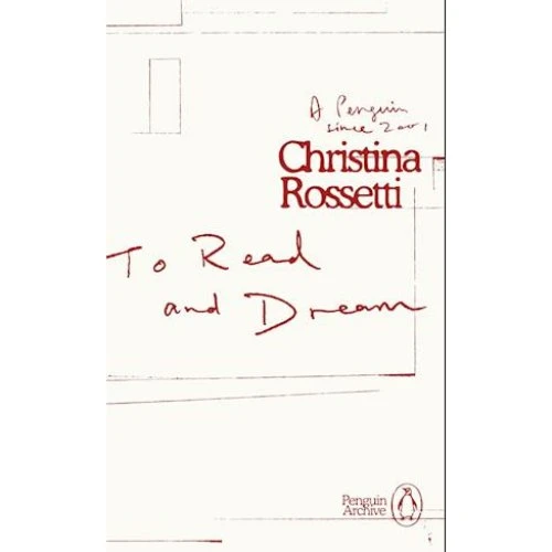 Penguin Books: 'To Read and Dream' - Christina Rossetti - Bog