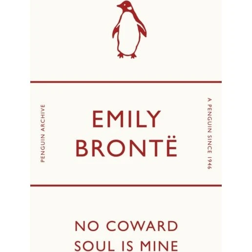 No Coward Soul Is Mine - Emily Brontë (Penguin Books)