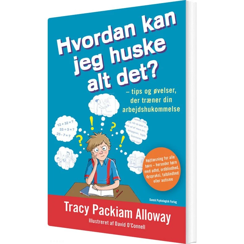 Hvordan kan jeg huske alt det? – arbejdshukommelse og øvelser