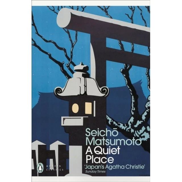 A Quiet Place - Seicho Matsumoto
