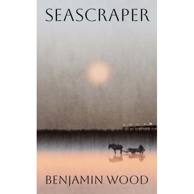 Seascraper - Benjamin Wood (Bog)
