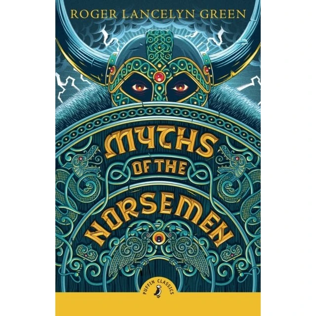 Puffin Classics: Myths of the Norsemen af Roger Lancelyn Green