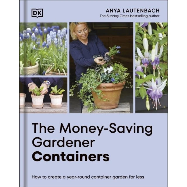 Anya Lautenbach: The Money-Saving Gardener Containers