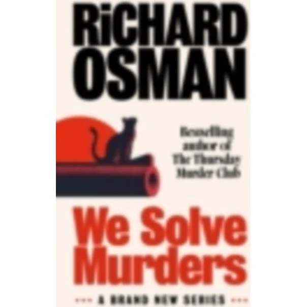 Richard Osman: We Solve Murders (Bog)