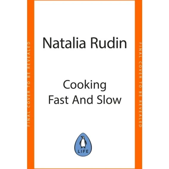 Cooking Fast and Slow - Natalia Rudin - Bog