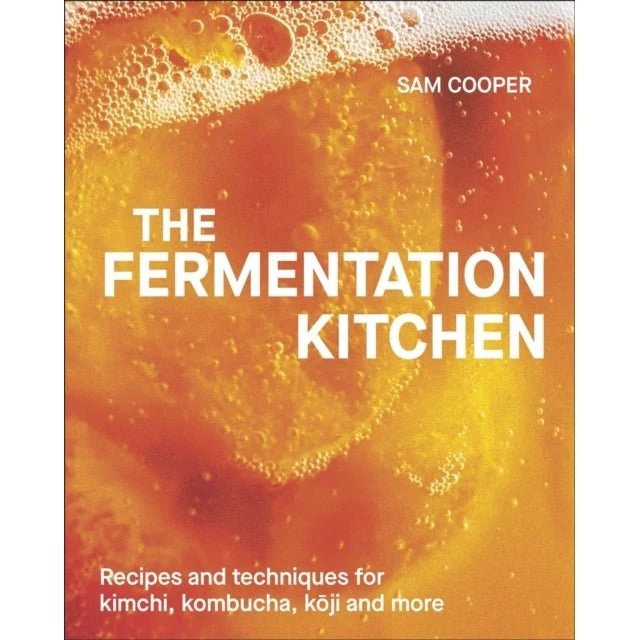 The Fermentation Kitchen - Sam Cooper