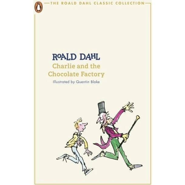 Roald Dahl - Charlie and the Chocolate Factory (Classic Collection)