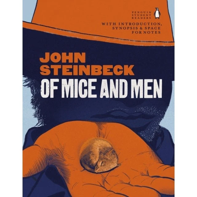 Of Mice and Men - John Steinbeck (Student Edition)