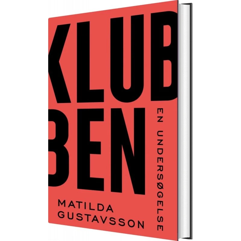 Klubben – En undersøgelse af Matilda Gustavsson