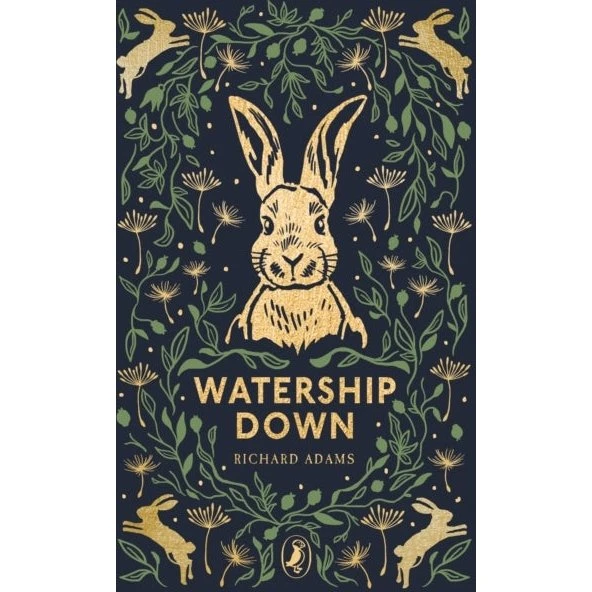 Puffin Clothbound Classics: Watership Down - Richard Adams