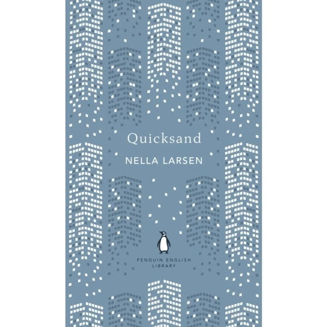 Quicksand - Nella Larsen