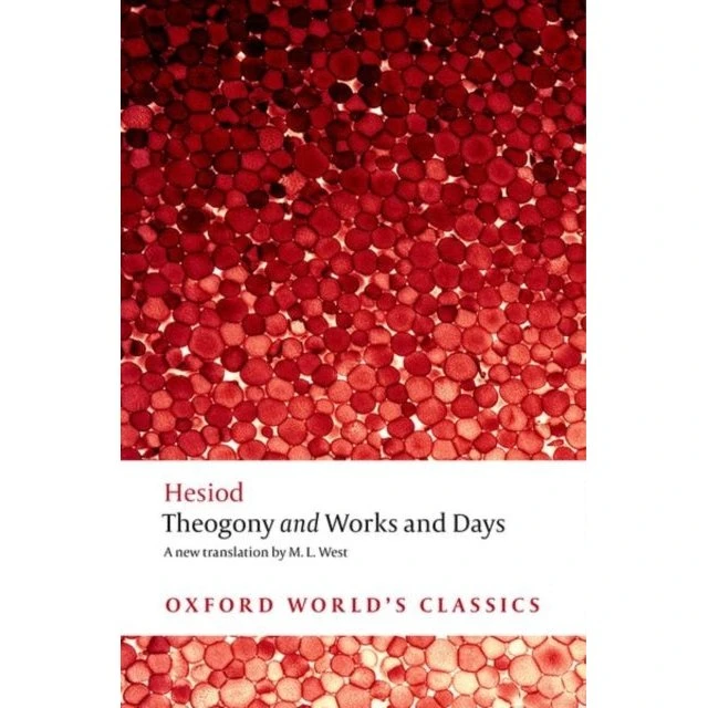 Hesiod: Theogony and Works and Days (M. L. West)