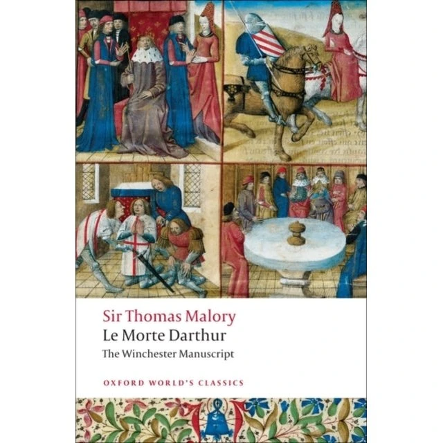 Le Morte Darthur - Thomas Malory & Helen Cooper