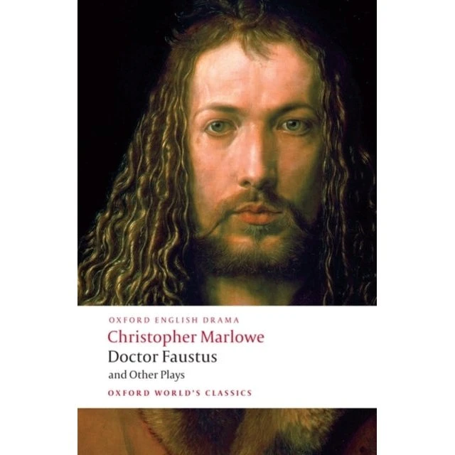 Christopher Marlowe: Doctor Faustus and Other Plays