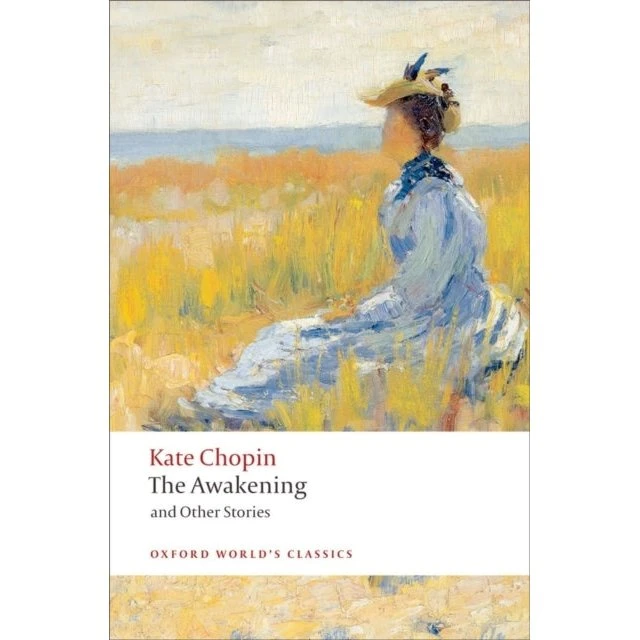 The Awakening - Kate Chopin
