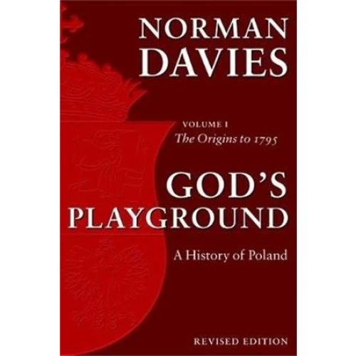 God's Playground: A History of Poland - Norman Davies (Bog)
