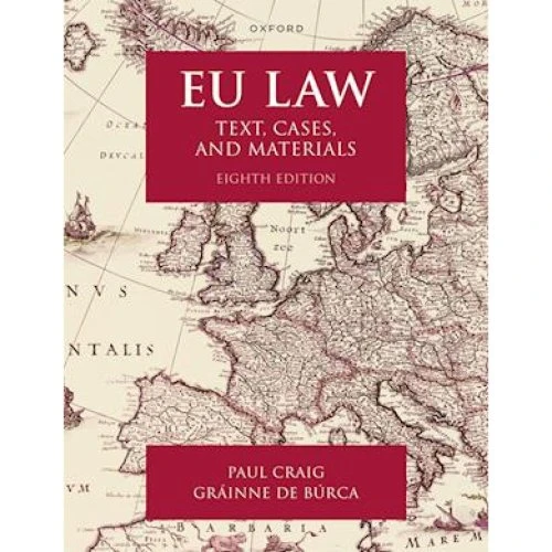 EU Law - Gráinne de Búrca & Paul Craig (Bog)