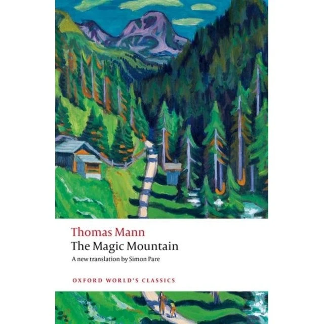 Thomas Mann: The Magic Mountain