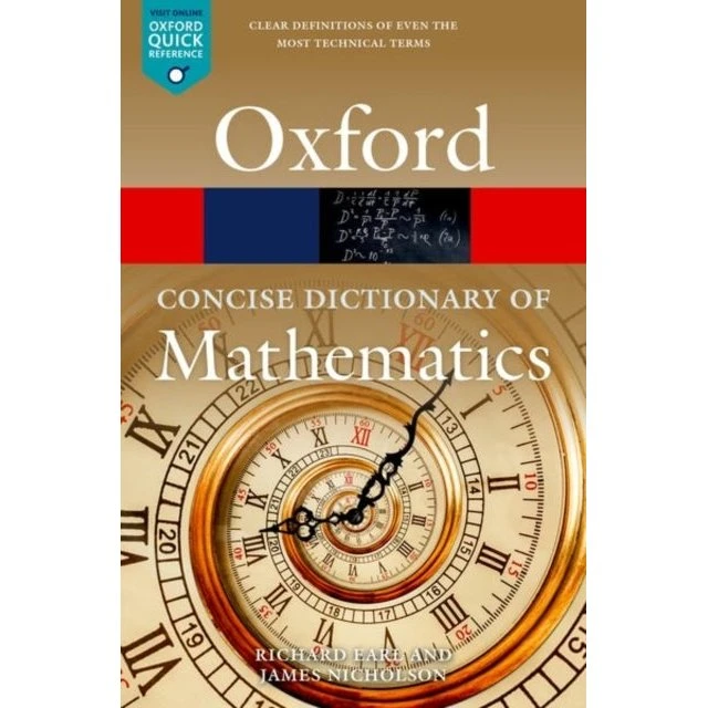The Concise Oxford Dictionary of Mathematics