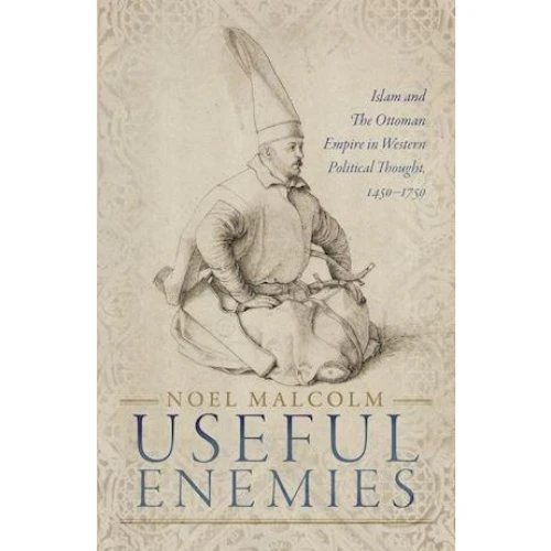 Noel Malcolm: Useful Enemies - Bog