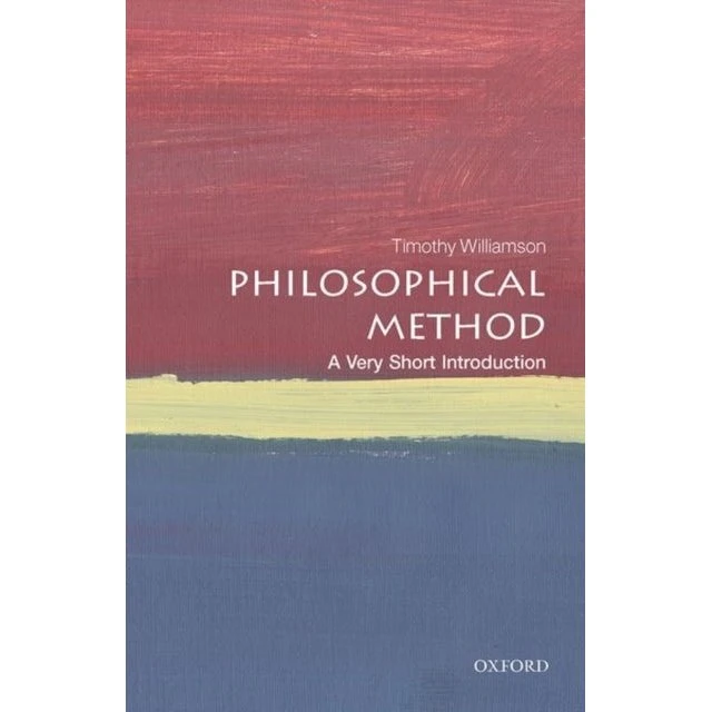 Philosophical Method af Timothy Williamson
