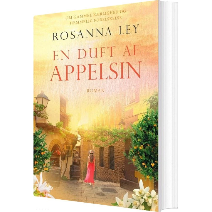 En duft af appelsin – Rosanna Ley