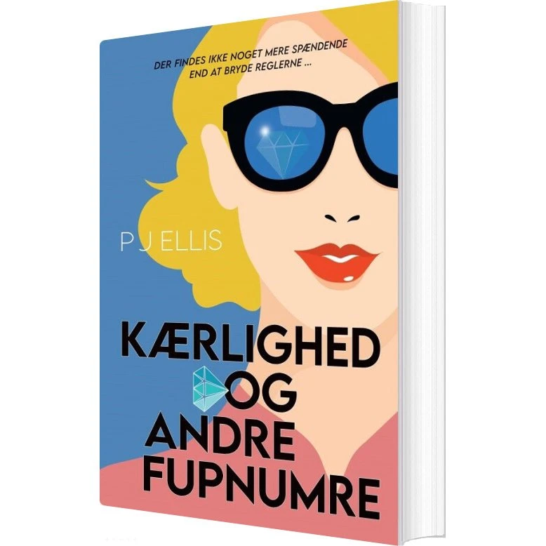 Kærlighed og andre fupnumre – P.J. Ellis
