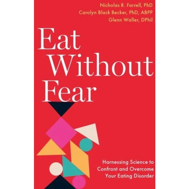 Eat Without Fear - Carolyn Black Becker, Glenn Waller & N. R. Farrell