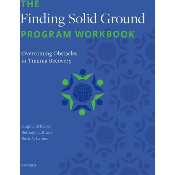 The Finding Solid Ground Program Workbook - Trauma Healing