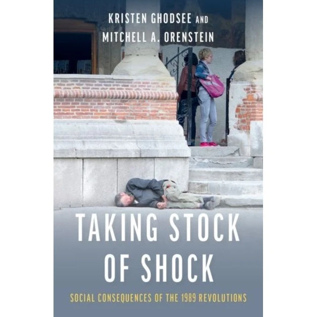 Taking Stock of Shock - Mitchell Orenstein & Kristen Ghodsee