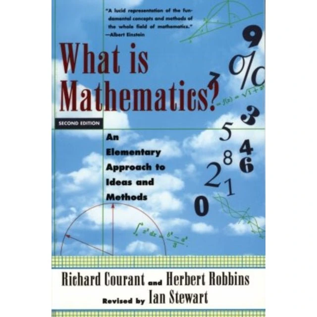 What Is Mathematics? - Ian Stewart, Richard Courant & Herbert Robbins