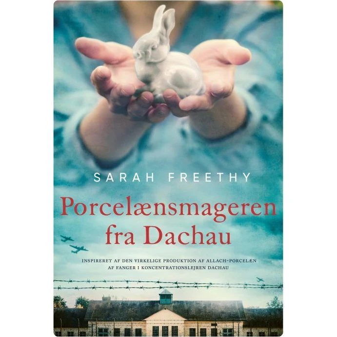 Porcelænsmageren fra Dachau - Sarah Freethy