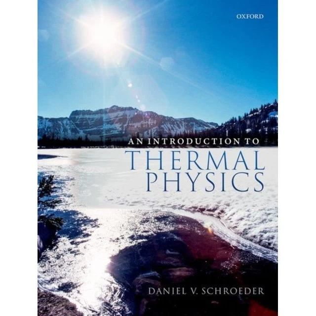 An Introduction to Thermal Physics - Daniel V. Schroeder